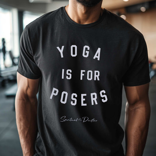 Man wearing Spiritual Yoga is for posers black organic t-shirt in a studio gym setting. Spiritual lifestyle yoga apparel, conscious aware living clothing.