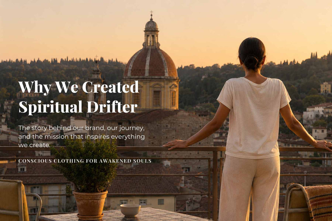 Why We Created Spiritual Drifter