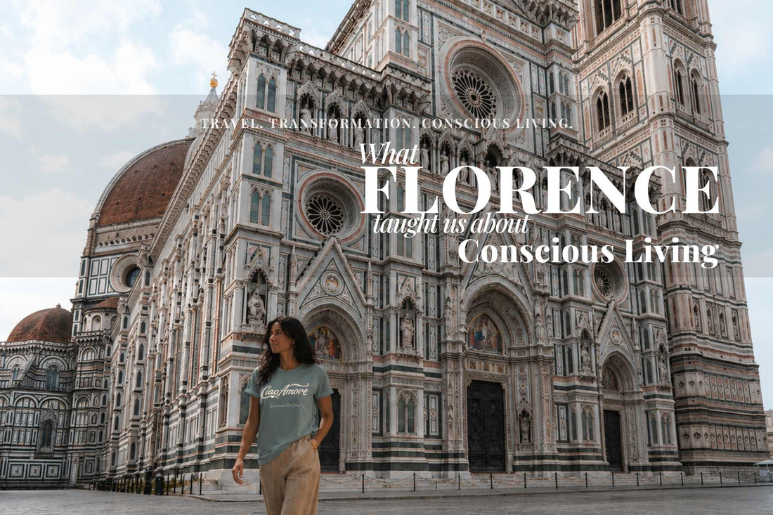 What Florence Taught Us About Conscious Living