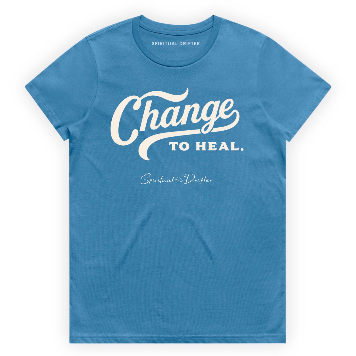 Hydro Blue Spiritual Drifter t-shirt with 'Change to Heal' text on a white background. Elevated spiritual apparel inspired by meditation, mindfulness, yoga, positive vibes, law of attraction and conscious living. 