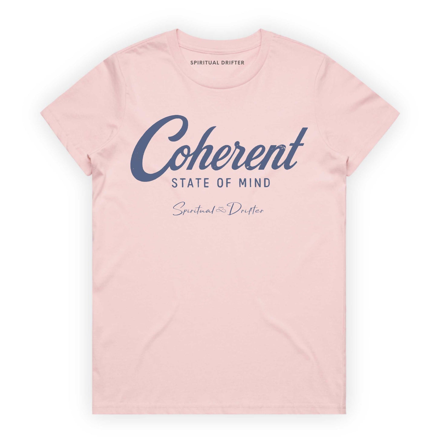 Women's Classic Cotton - Coherent State of Mind T-Shirt in pink - spiritual graphic t-shirt for meditation, mindfulness, conscious living, personal growth, yoga lifestyle, and aligned everyday fashion.