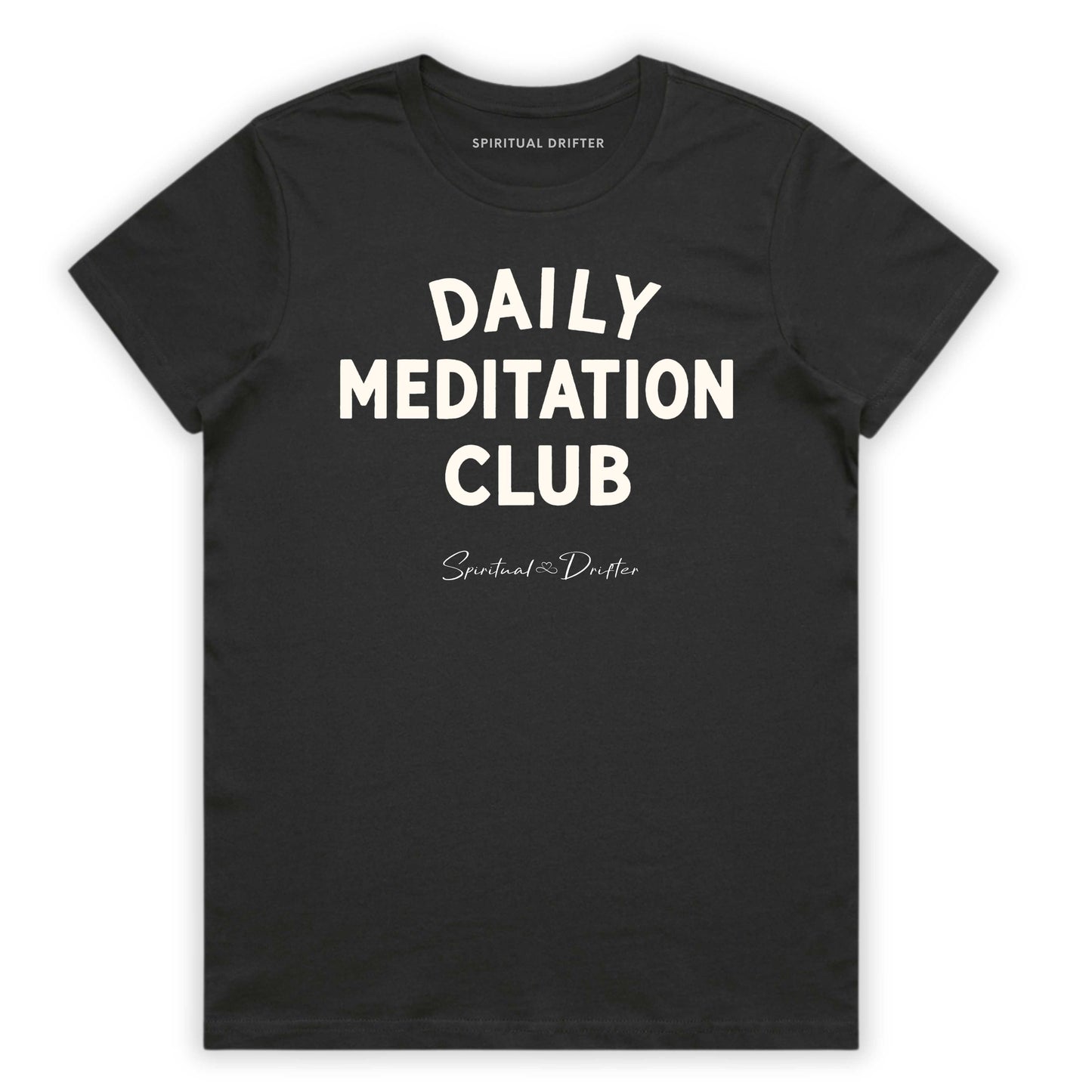 Charcoal Gray Spiritual Drifter t-shirt with 'Daily Meditation Club' text on a white background. Elevated spiritual apparel inspired by meditation, mindfulness, yoga, positive vibes, law of attraction and conscious living.