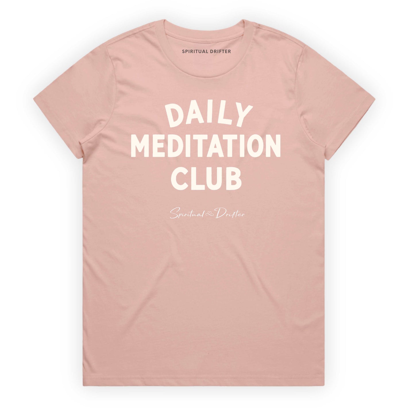 Pink Spiritual Drifter t-shirt with 'Daily Meditation Club' text on a white background. Elevated spiritual apparel inspired by meditation, mindfulness, yoga, positive vibes, law of attraction and conscious living.
