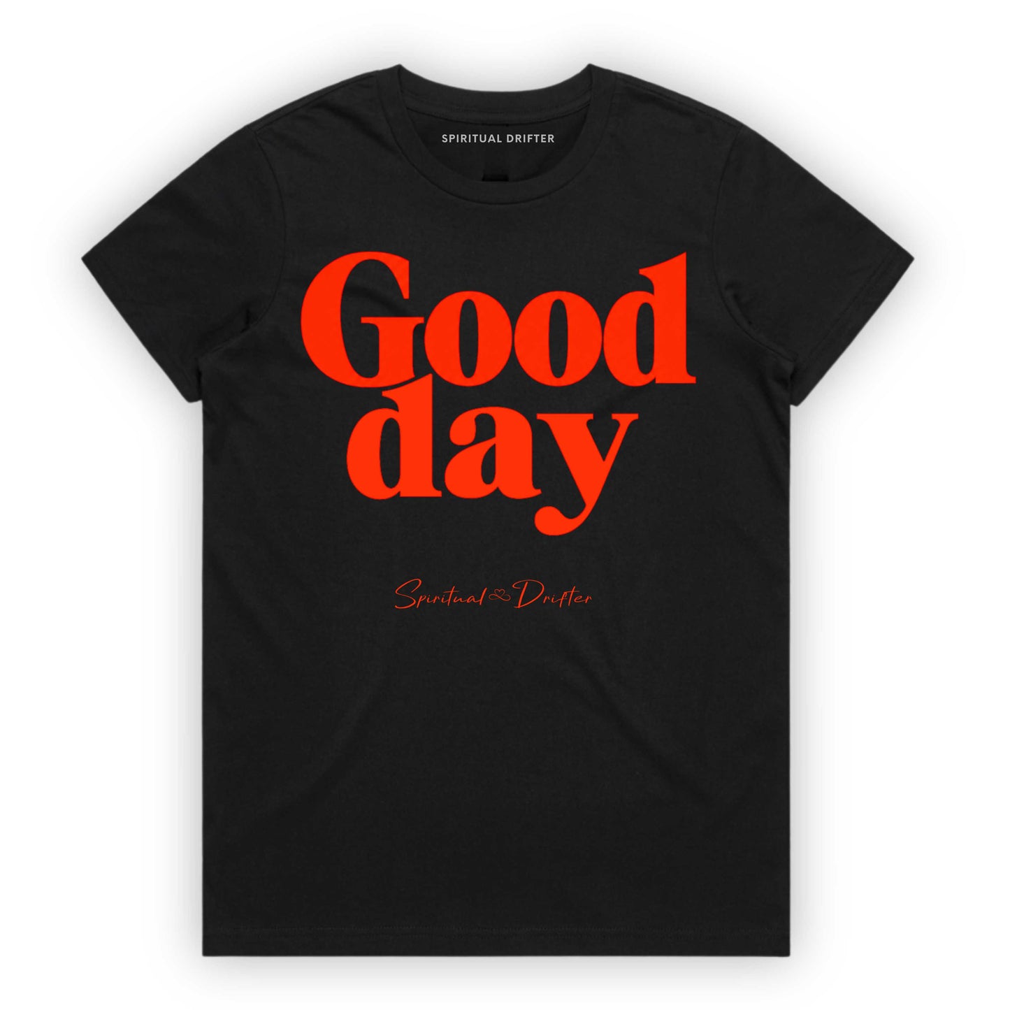 Black t-shirt with red Spiritual Drifter graphic  'Good day' text and brand name on a white background. Elevated spiritual apparel inspired by meditation, mindfulness, yoga, positive vibes, law of attraction and conscious living. 