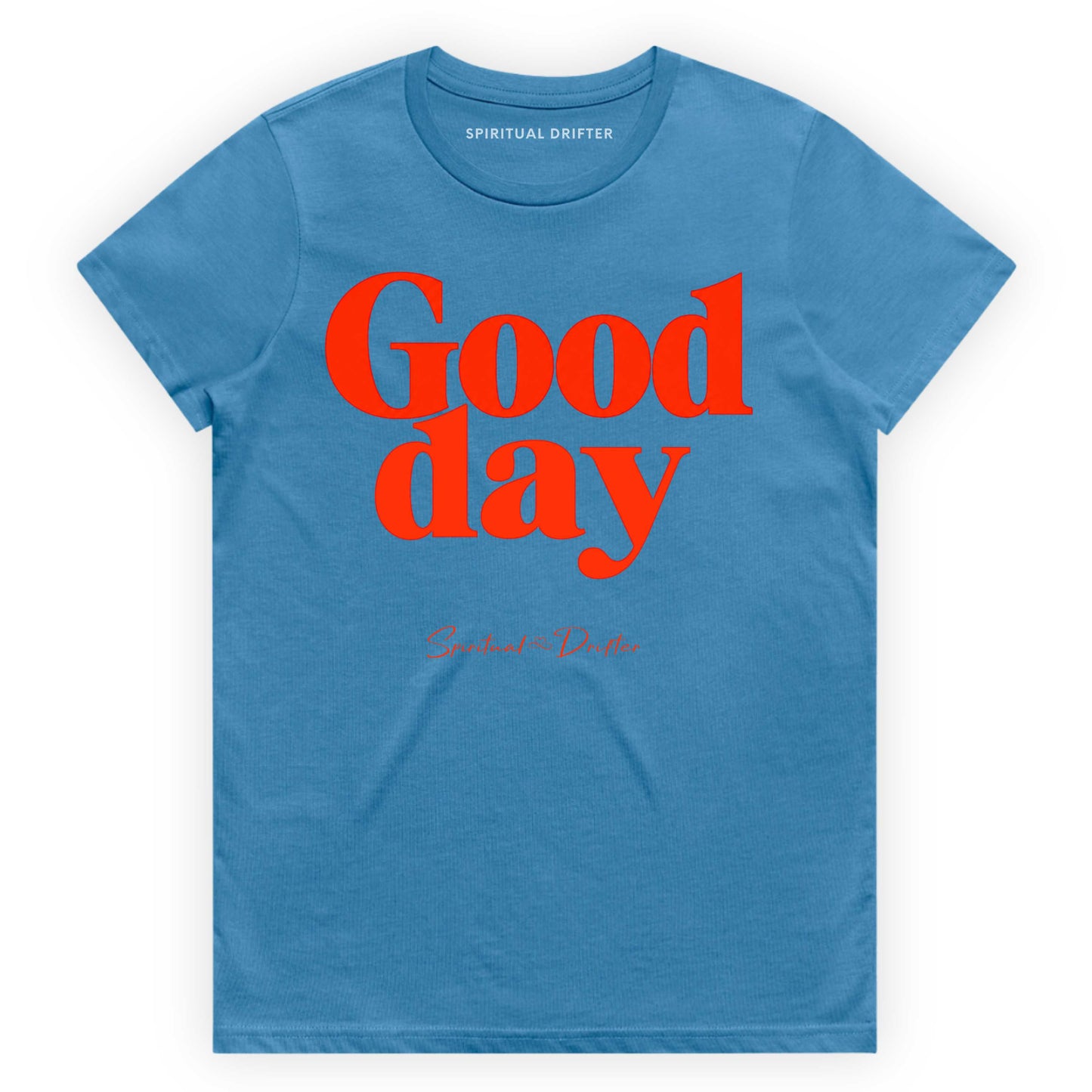 Hydro Blue t-shirt with red Spiritual Drifter graphic  'Good day' text and brand name on a white background. Elevated spiritual apparel inspired by meditation, mindfulness, yoga, positive vibes, law of attraction and conscious living. 