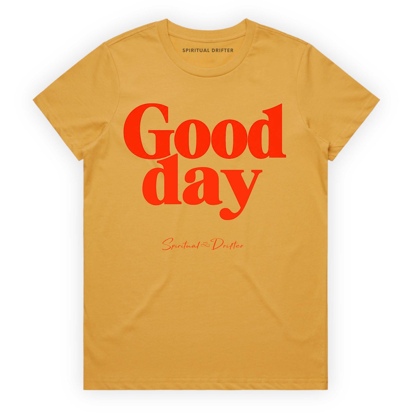Mustard Yellow t-shirt with red Spiritual Drifter graphic  'Good day' text and brand name on a white background. Elevated spiritual apparel inspired by meditation, mindfulness, yoga, positive vibes, law of attraction and conscious living. 
