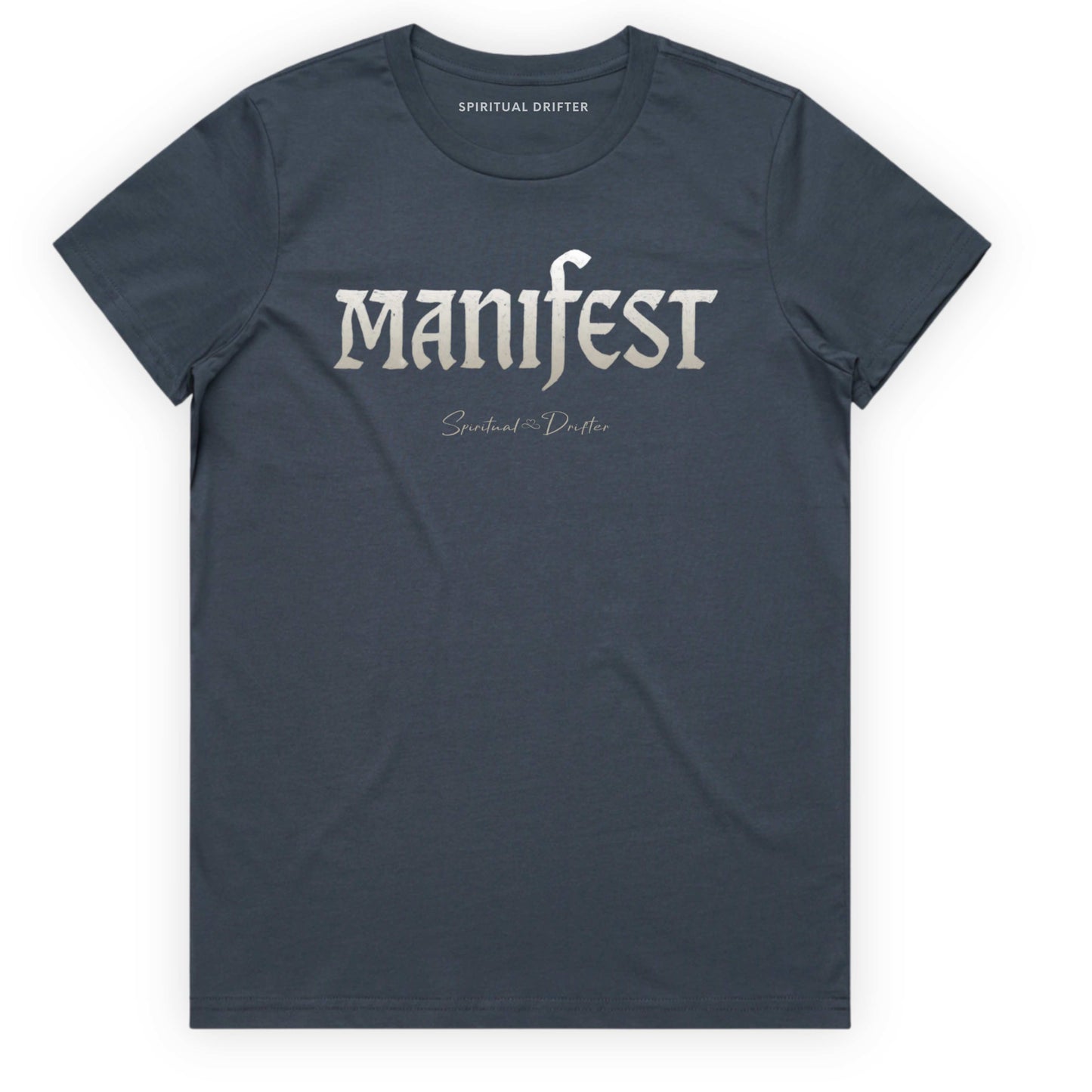 Petrol Blue Spiritual Drifter t-shirt with 'Manifest' printed on it against a white background. Elevated spiritual apparel inspired by meditation, mindfulness, yoga, positive vibes, law of attraction and conscious living. 