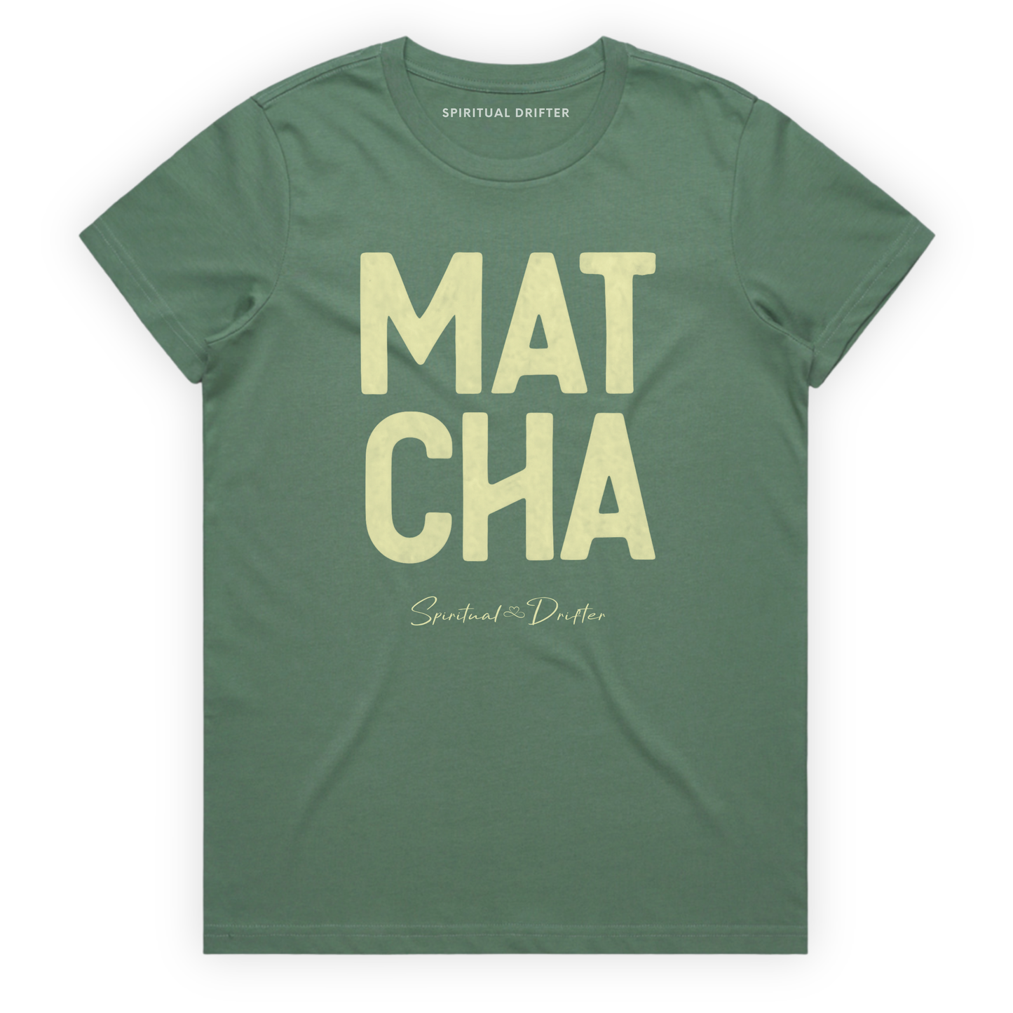 Spiritual Drifter “Matcha” graphic feminine 100% cotton t-shirt in sage green. Spiritual lifestyle, positive vibes, aligned, positive mindset, conscious living & yoga clothing. Spiritual apparel inspired by modern mysticism, meditation, matcha, manifestation and conscious living. Yoga and meditation clothing for awakened souls.