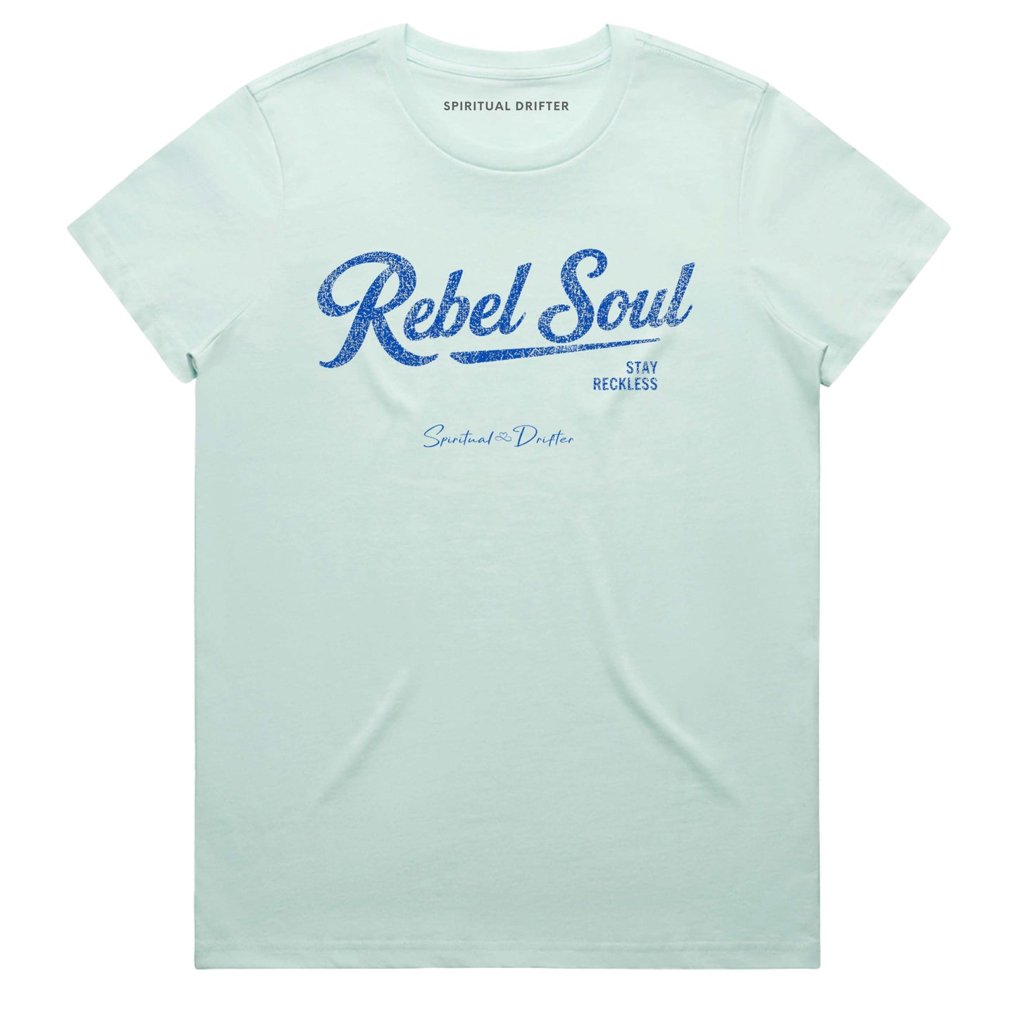 Seafoam Spiritual Drifter t-shirt with 'Rebel Soul' text on a white background Elevated spiritual apparel inspired by awakening, meditation, mindfulness, yoga, law of attraction and conscious living.
