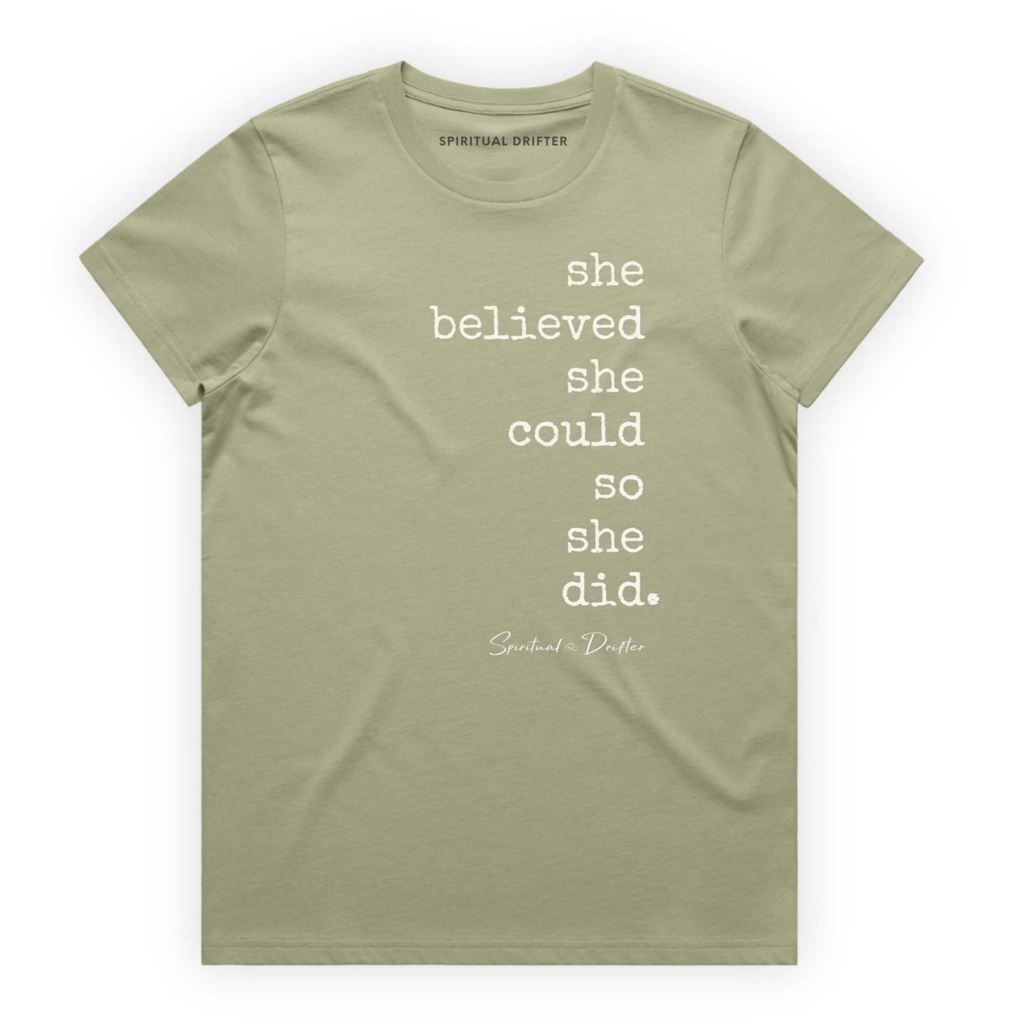 Spiritual Drifter “She Believed she could” graphic 100% cotton t-shirt in pistachio pale green. Spiritual lifestyle, positive vibes, aligned, positive mindset, conscious living & yoga clothing. Spiritual apparel inspired by modern mysticism, meditation, matcha, manifestation and sacred medicine and conscious living. Yoga and meditation clothing for awakened souls.