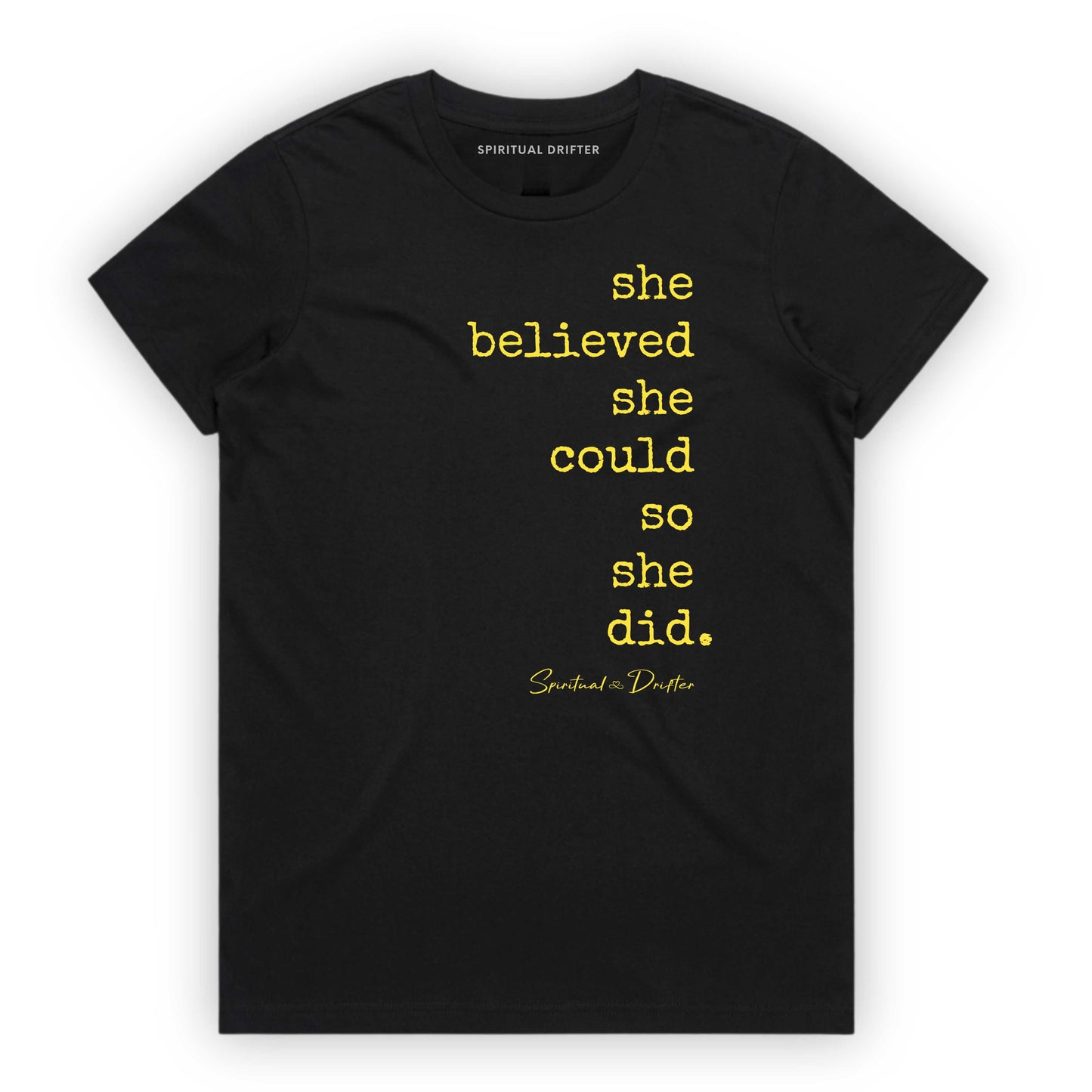 Spiritual Drifter “She Believed she could” graphic 100% cotton t-shirt in black. Spiritual lifestyle, positive vibes, aligned, positive mindset, conscious living & yoga clothing. Spiritual apparel inspired by modern mysticism, meditation, matcha, manifestation and sacred medicine and conscious living. Yoga and meditation clothing for awakened souls.