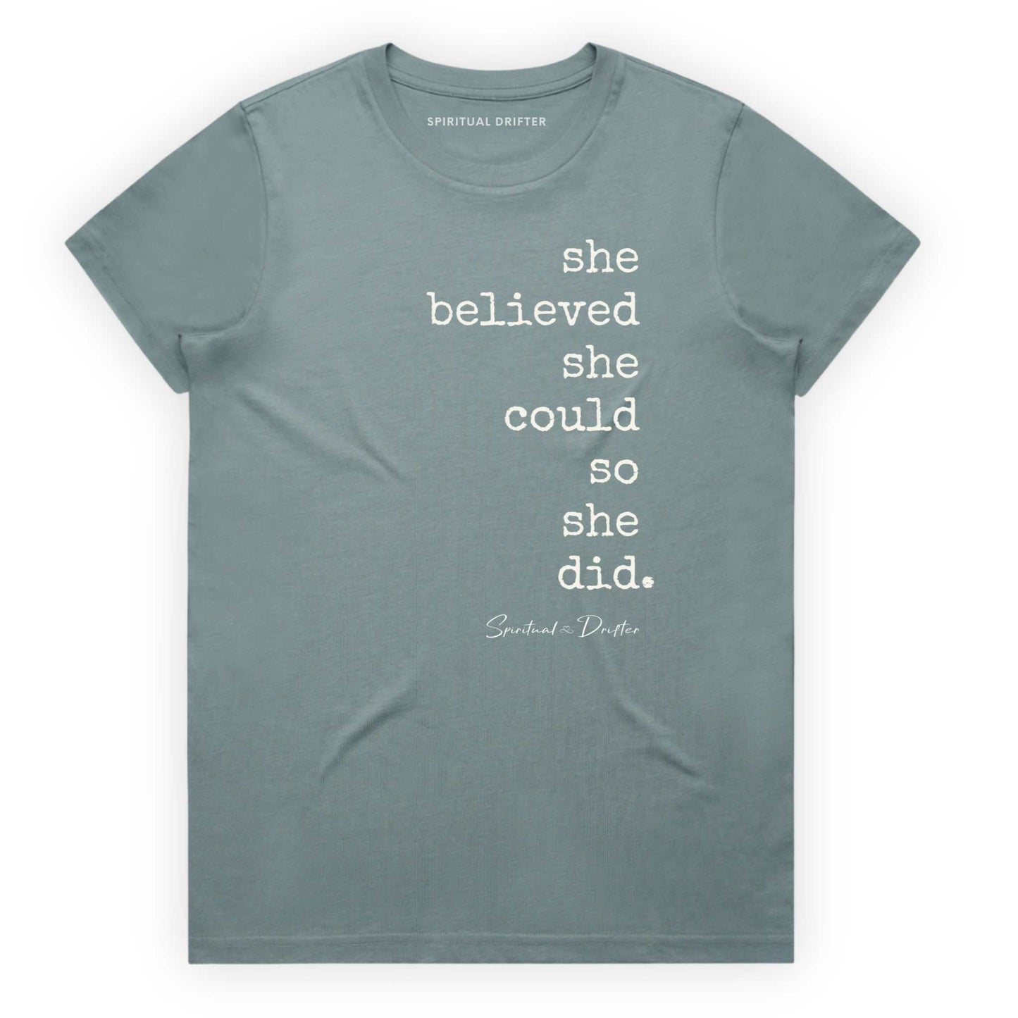 Spiritual Drifter “She Believed she could” graphic 100% cotton t-shirt in mineral. Spiritual lifestyle, positive vibes, aligned, positive mindset, conscious living & yoga clothing. Spiritual apparel inspired by modern mysticism, meditation, matcha, manifestation and sacred medicine and conscious living. Yoga and meditation clothing for awakened souls.