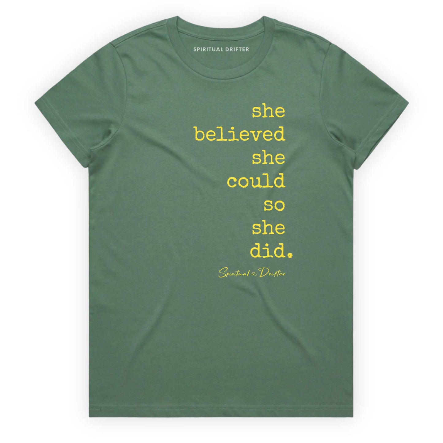 Spiritual Drifter “She Believed she could” graphic 100% cotton t-shirt in sage green. Spiritual lifestyle, positive vibes, aligned, positive mindset, conscious living & yoga clothing. Spiritual apparel inspired by modern mysticism, meditation, matcha, manifestation and sacred medicine and conscious living. Yoga and meditation clothing for awakened souls.