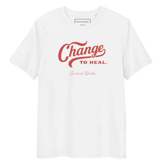 Spiritual Drifter “Change to Heal” graphic unisex organic cotton t-shirt in white – elevated spiritual apparel inspired by mindfulness, manifestation, coherence, meditation, and living in a state of surrender and trust.
