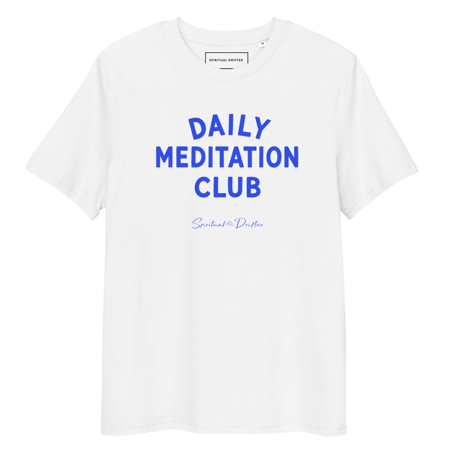 Spiritual Drifter “Daily Meditation Club” graphic unisex organic cotton t-shirt in white – elevated spiritual apparel inspired by mindfulness, manifestation, coherence, meditation, and living in a state of surrender and love.