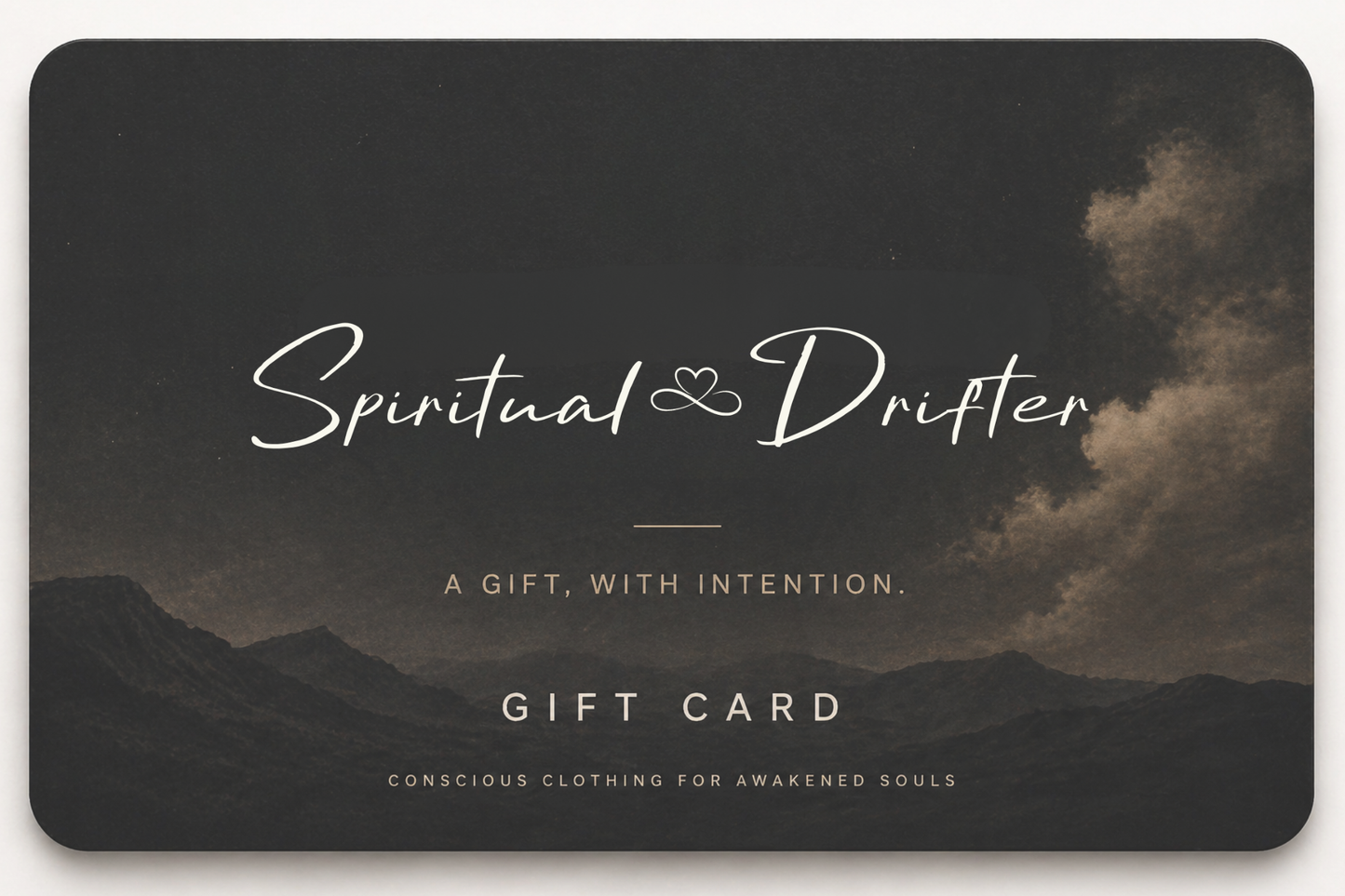 Spiritual Drifter Gift Card