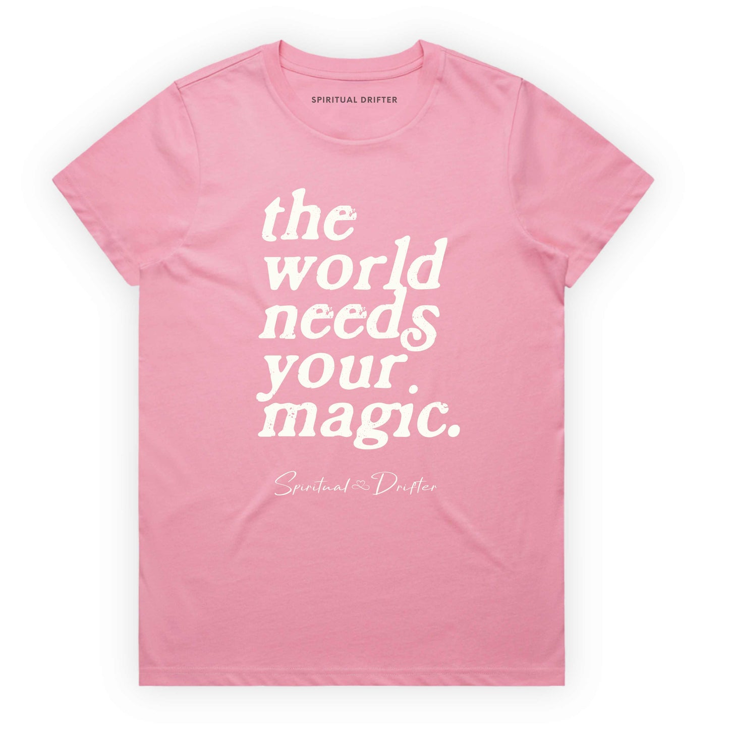 Pink Spiritual Drifter t-shirt with 'the world needs your magic' text on a white background. Spiritual lifestyle infinite yoga apparel, positive vibes, conscious aware, healthy lifestyle living clothing.
