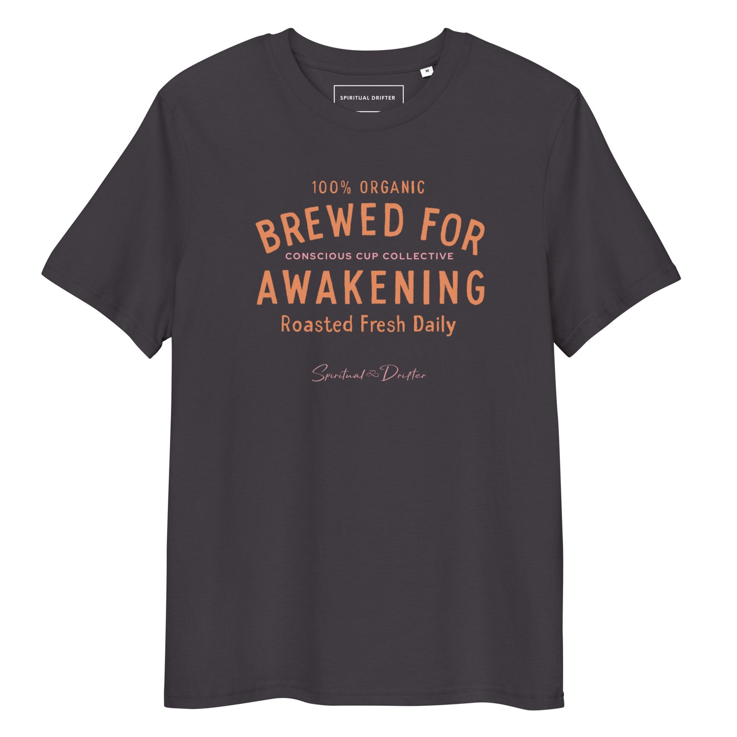 Spiritual Drifter Brewed for Awakening coffee graphic organic cotton t-shirt in grey with orange text. Elevated spiritual apparel inspired by awakening, meditation, mindfulness, yoga, law of attraction and conscious living.