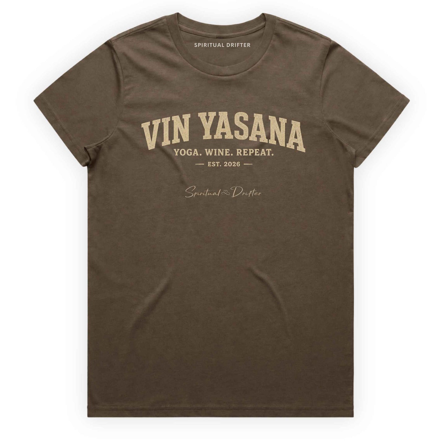 Brown Spiritual Drifter t shirt. Spiritual Drifter yoga and wine themed graphic tee for women. Comfortable conscious clothing celebrating yoga practice, personal growth, inner peace, positive mindset, and everyday joy.