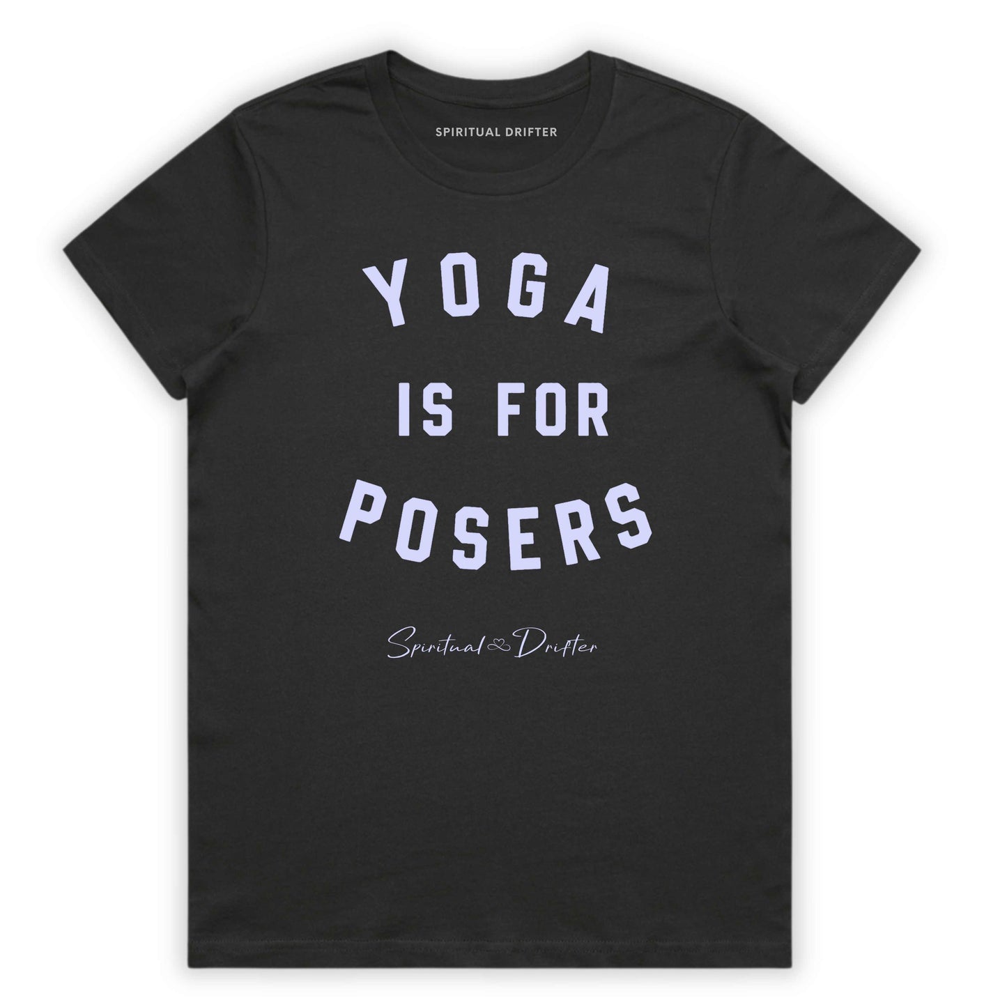 Gray t-shirt with 'yoga is for posers' design on a white background