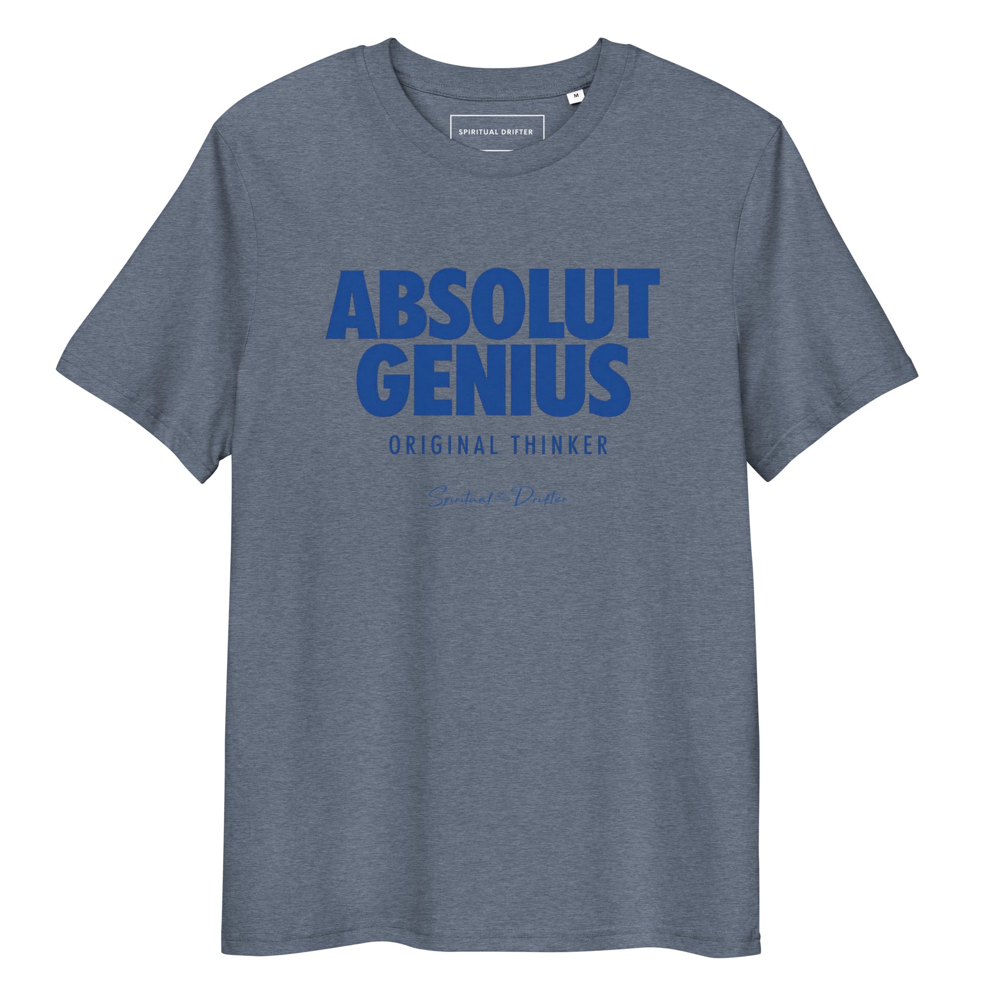 Spiritual Drifter Absolute Genius Original Thinker graphic organic cotton t-shirt in heather blue. Elevated spiritual apparel inspired by meditation, mindfulness, abundance, genius original thought and conscious living.