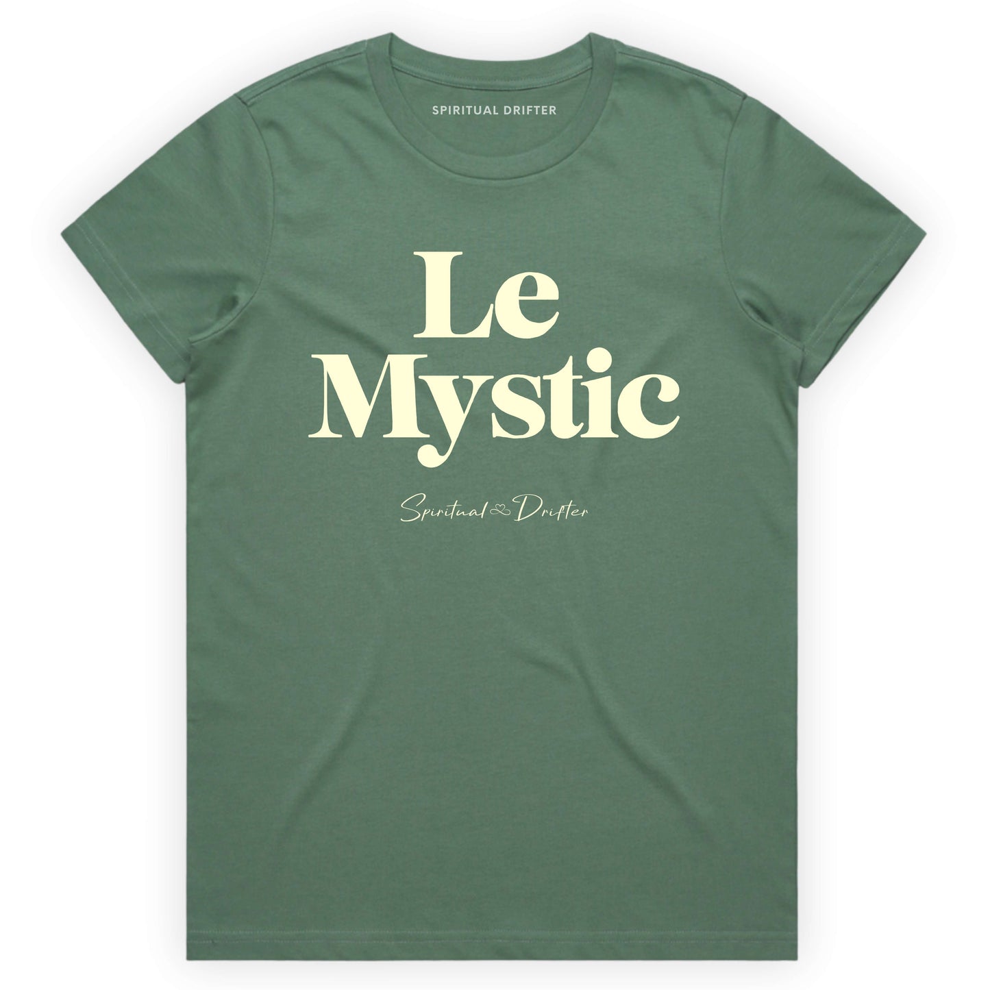 Spiritual Drifter “Le Mystic” graphic feminine 100% cotton t-shirt in sage green. Spiritual lifestyle, positive vibes, aligned, positive mindset, conscious living clothing. Spiritual apparel inspired by modern mysticism, meditation, quantum reality, time line shifts, bending reality, manifestation and conscious living. Yoga and meditation clothing for awakened souls.